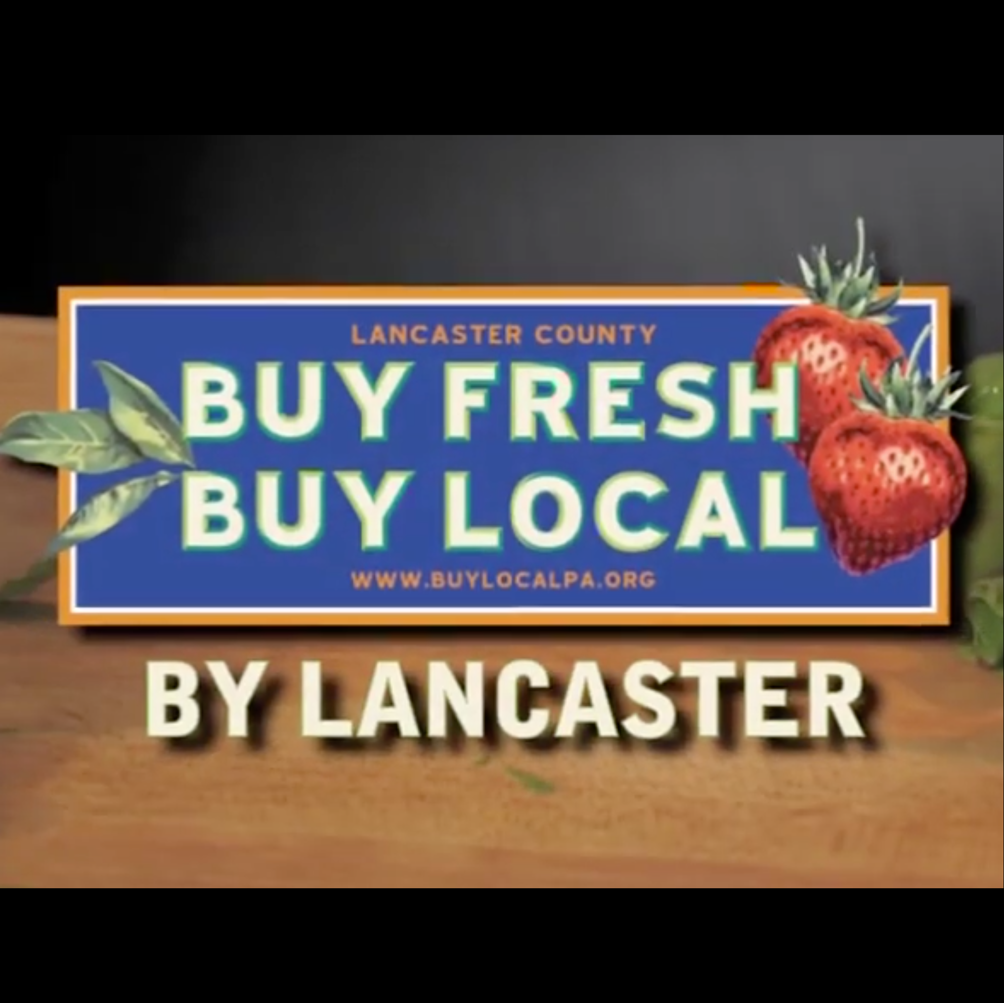 Case Study: Lancaster Buy Fresh Buy Local